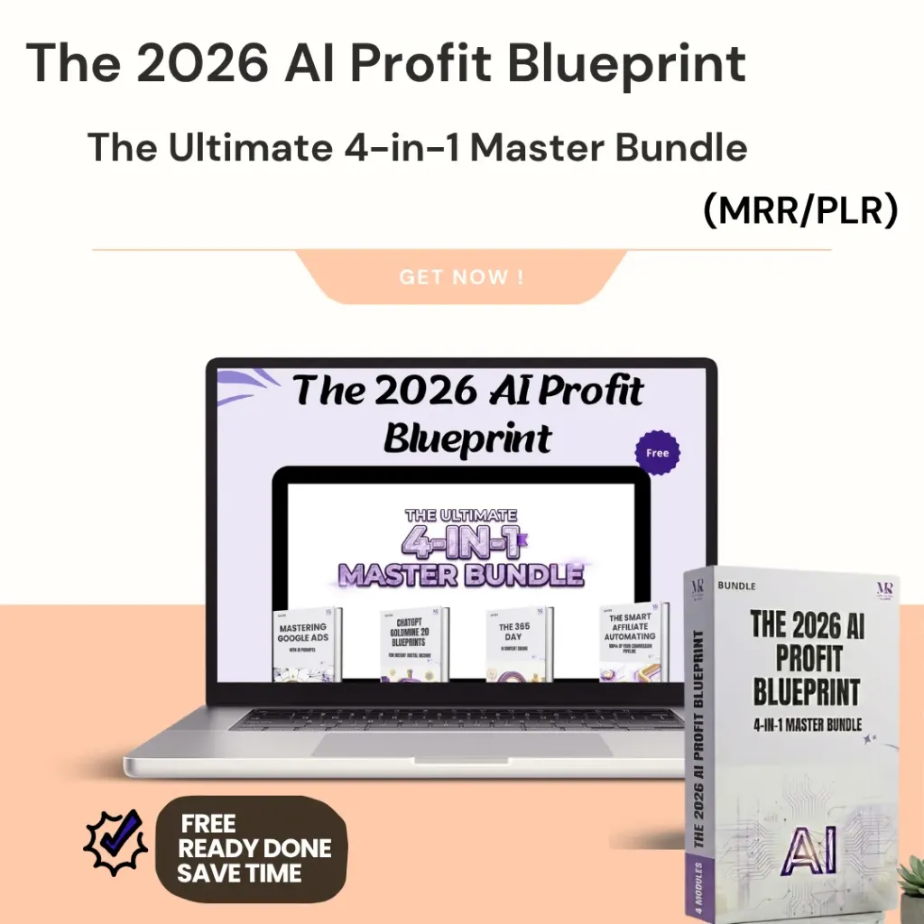 The 2026 AI Profit Blueprint: The Ultimate 4-in-1 Master Bundle