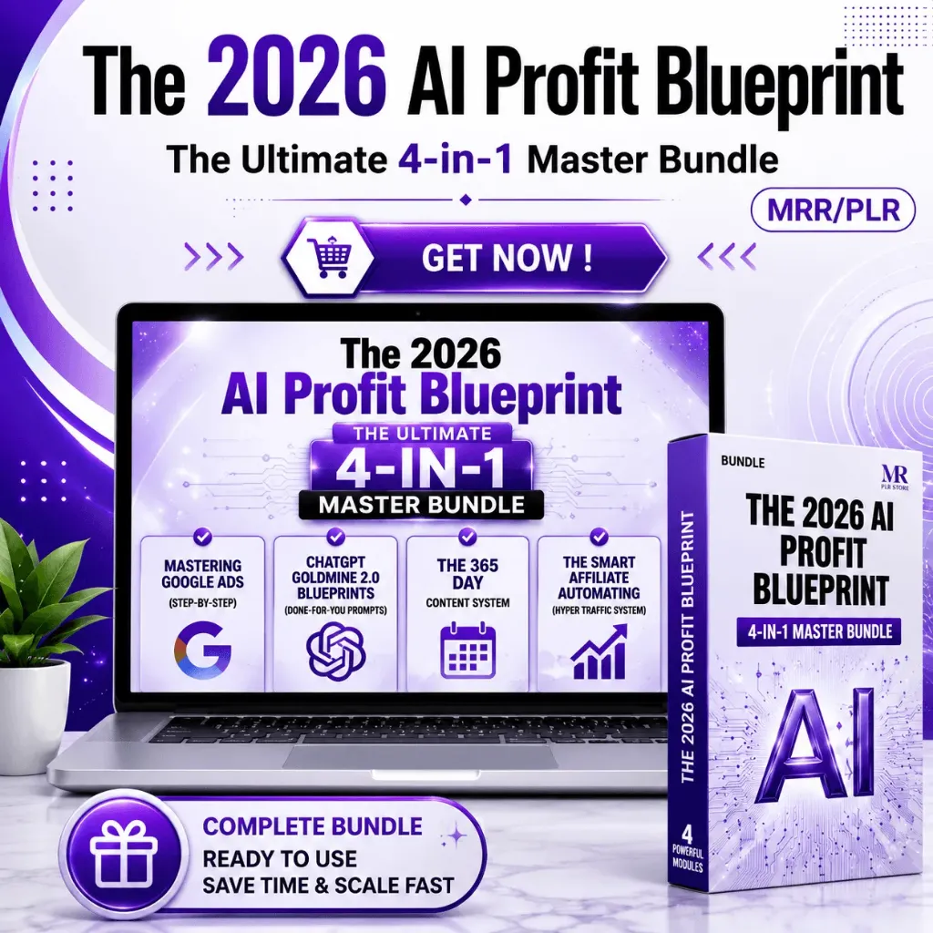 The 2026 AI Profit Blueprint: The Ultimate 4-in-1 Master Bundle