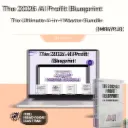 The 2026 AI Profit Blueprint: The Ultimate 4-in-1 Master Bundle
